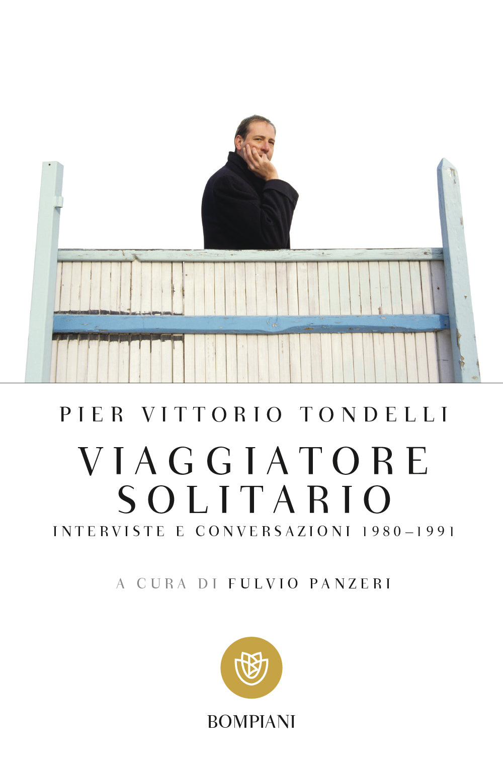 Viaggiatore solitario . Interviste e conversazioni 1980-1991