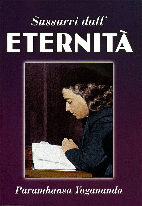 Sussurri dall'Eternità. Il libro delle preghiere esaudite