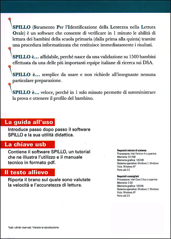 SPILLO: Kit Scuola 1.000 somministrazioni. Guida, chiave USB, testo allievo
