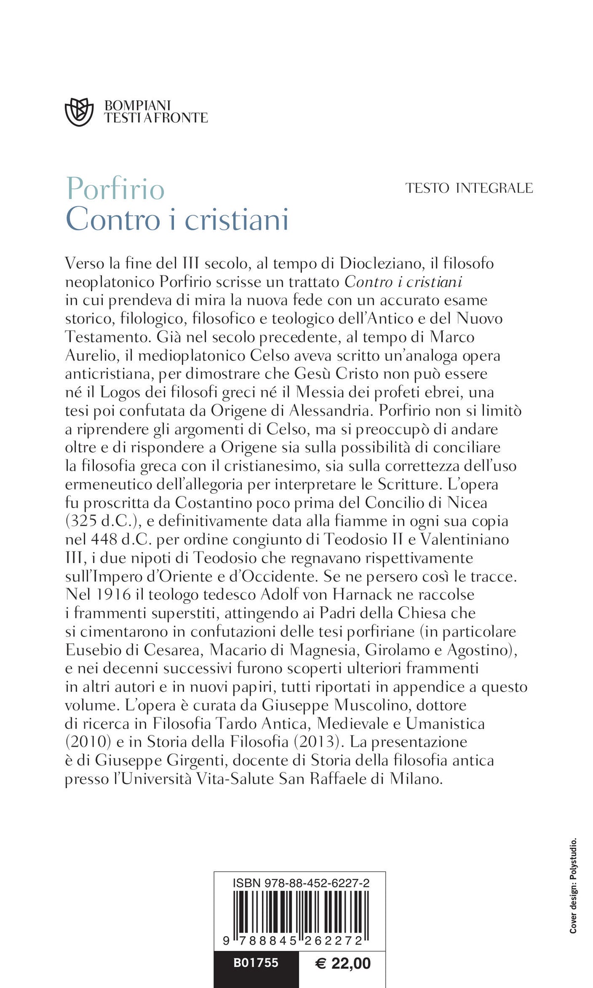 Contro i cristiani. Testo latino, greco e tedesco a fronte