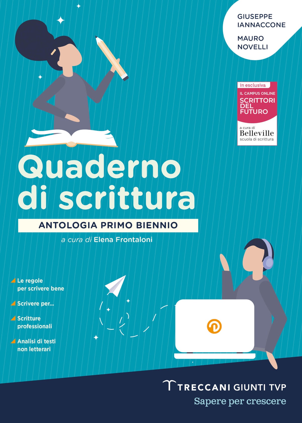 La luce del futuro Vol. A Narrativa + Quaderno di scrittura Confezione Vendita