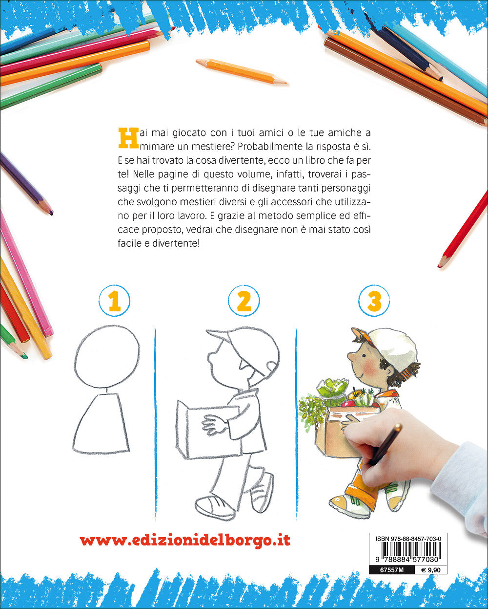 Imparare a disegnare. Corso per bambini - Vol. 5. Disegna i mestieri - Un manuale con tanti esempi per imparare a disegnare passo dopo passo