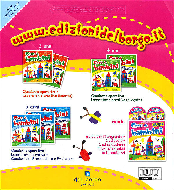 Cose da bambini - Guida + 2 CD. Guida didattica realizzata secondo le indicazioni per il curricolo per la Scuola dell'Infanzia