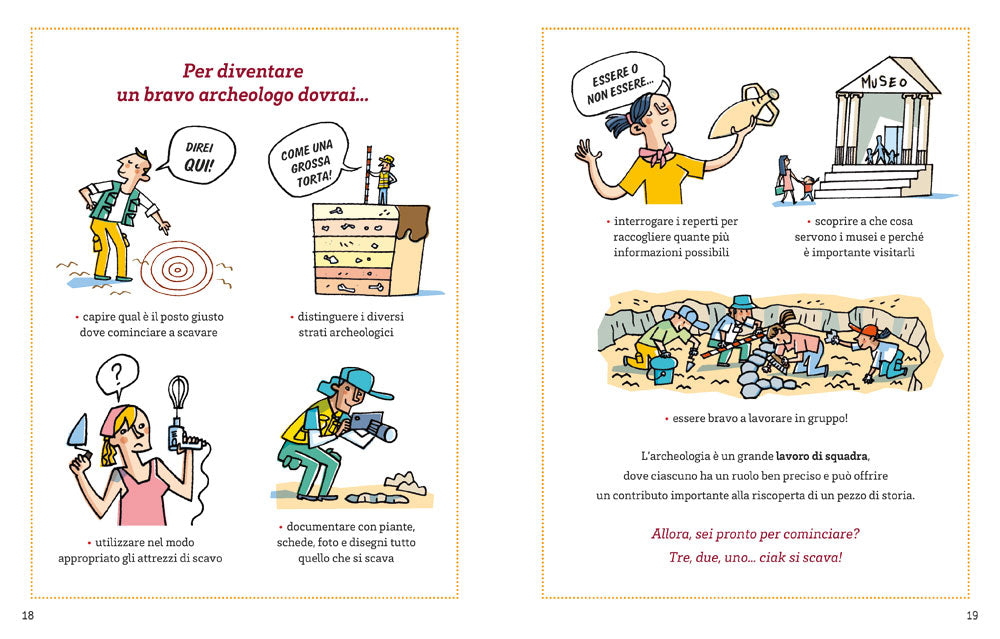 Scava con Archeokids!. Il manuale del giovane archeologo