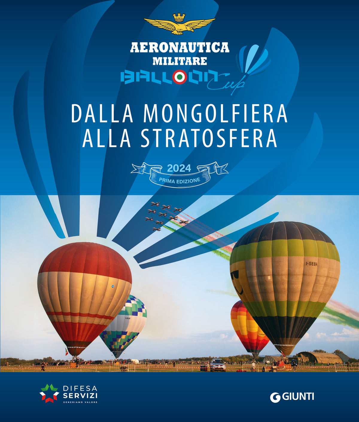 Balloon Cup 2024. Dalla mongolfiera alla stratosfera