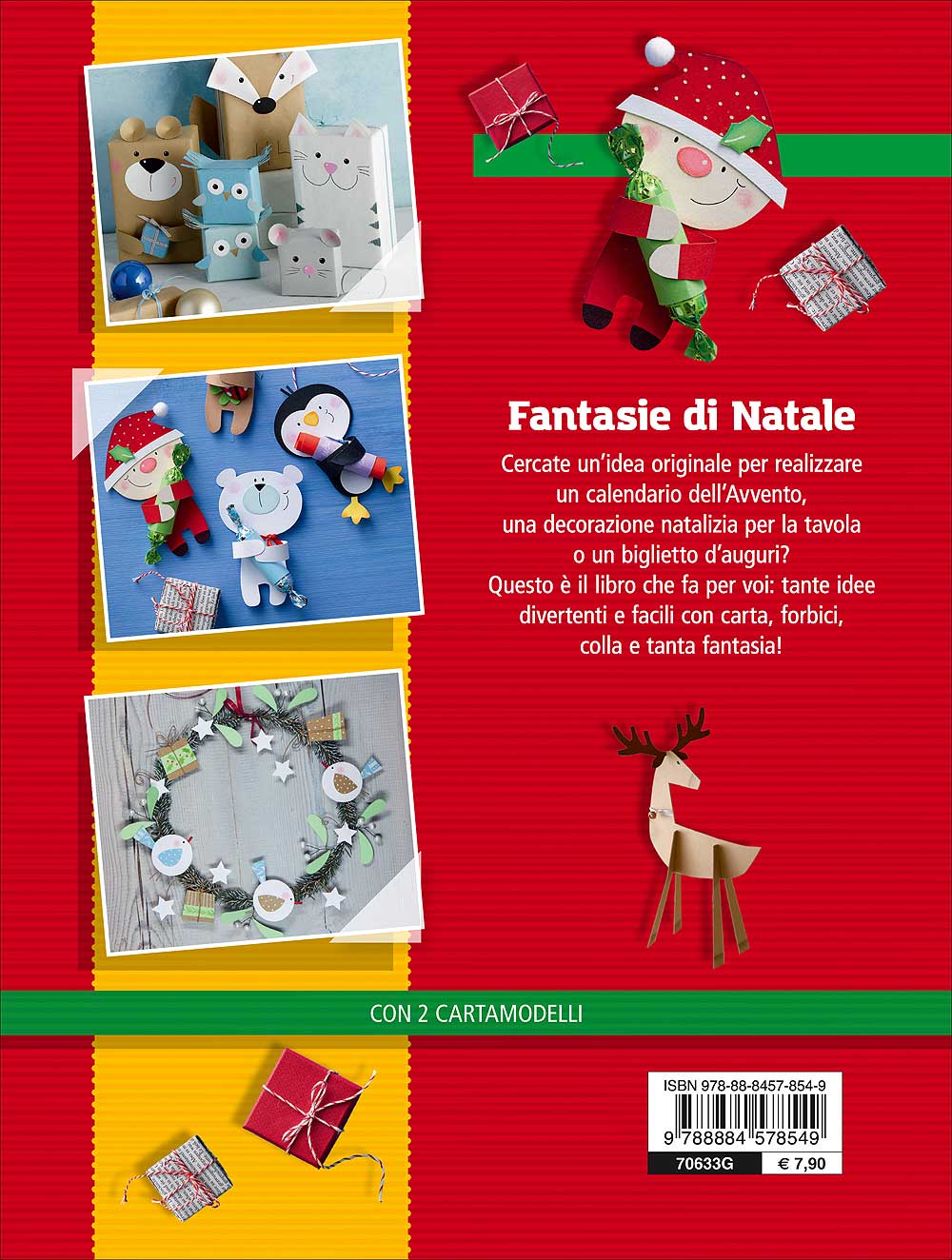 Tante idee per il Natale. Idee creative per tutta la famiglia - Con 2 cartamodelli