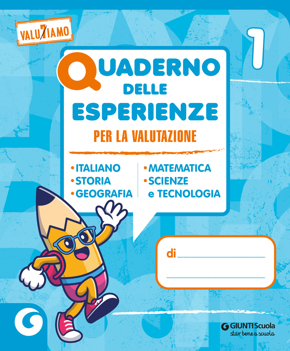 Quaderno delle esperienze per la valutazione classe 1