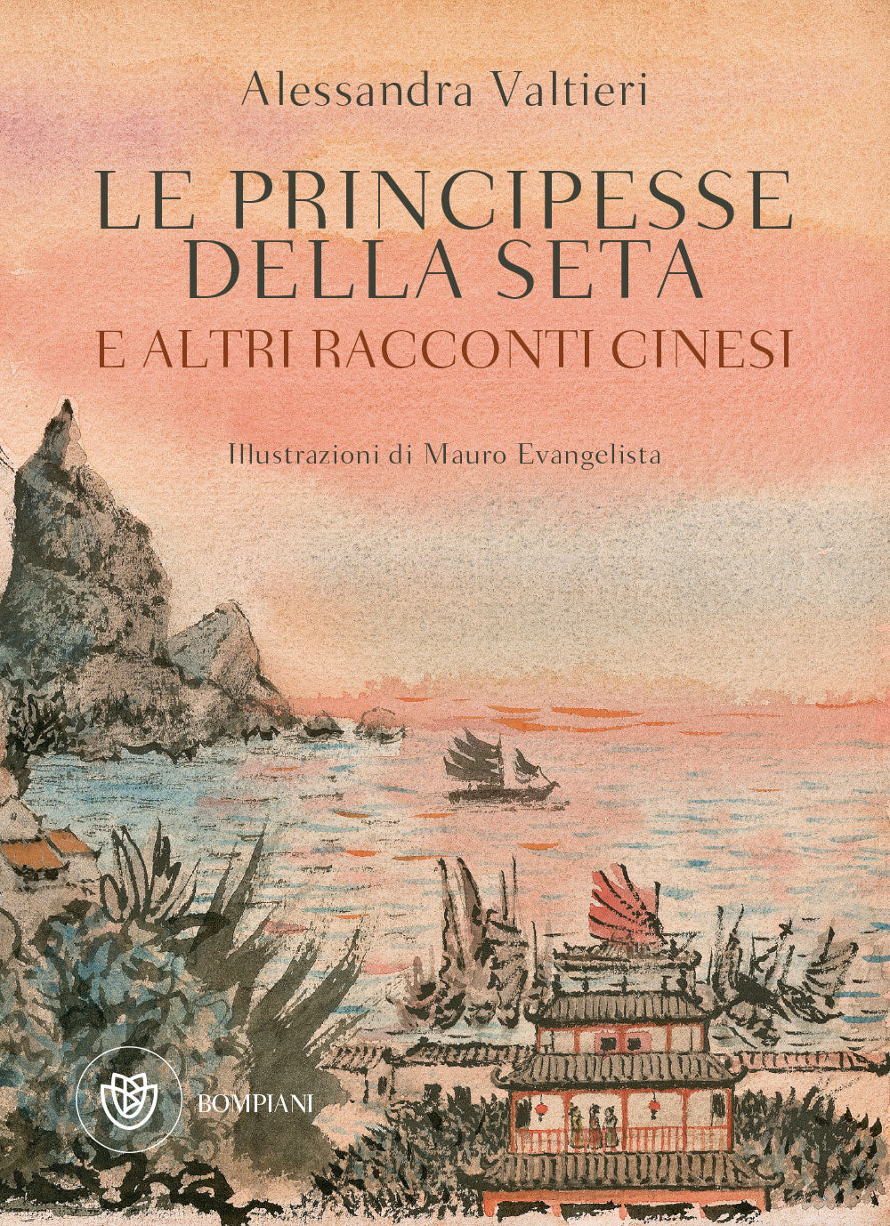 Le principesse della seta. E altri racconti cinesi
