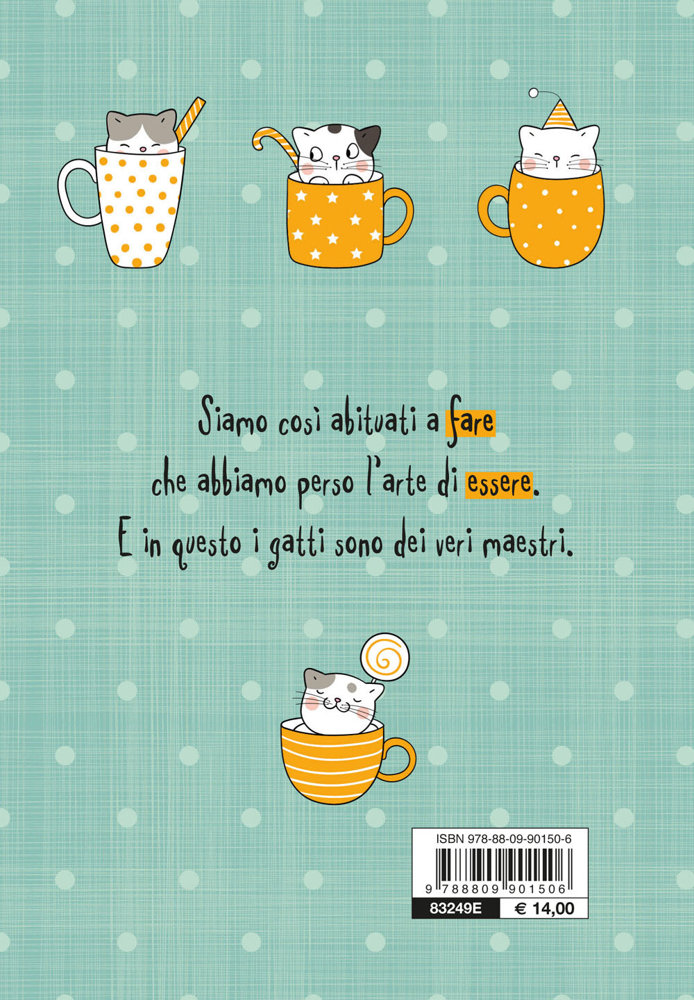 Il caffè dei gatti. Non ti servono 7 vite, puoi essere felice in questa!