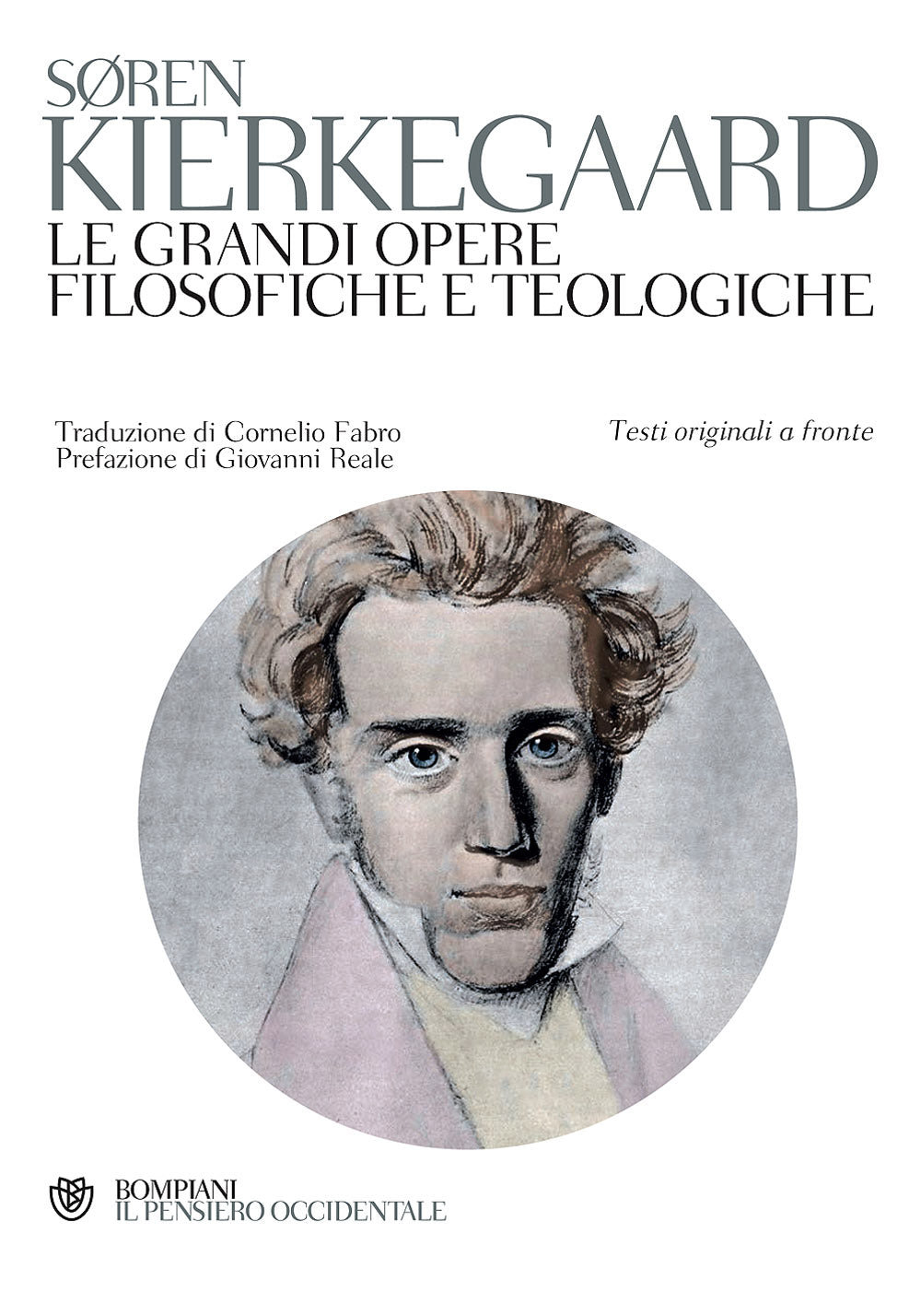 Le grandi opere filosofiche e teologiche. Testi originali a fronte