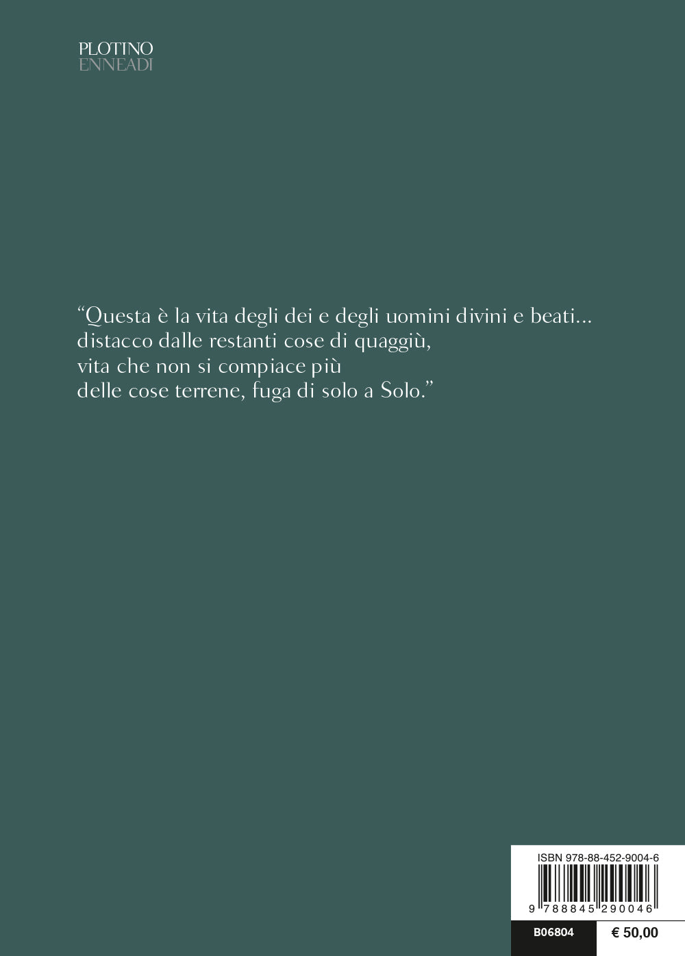 Enneadi. Testo greco a fronte