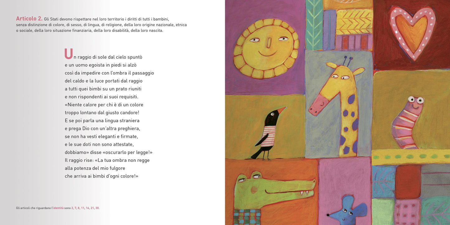 I bambini nascono per essere felici. I diritti li fanno diventare grandi