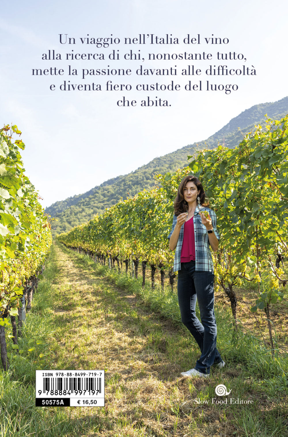 Custodi del vino.. Storia di un'Italia che resiste e rinasce