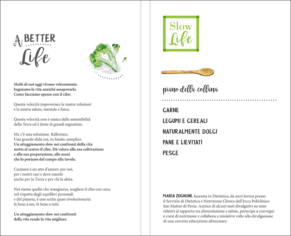 Verdure. Perché ci fanno bene - 60 ricette