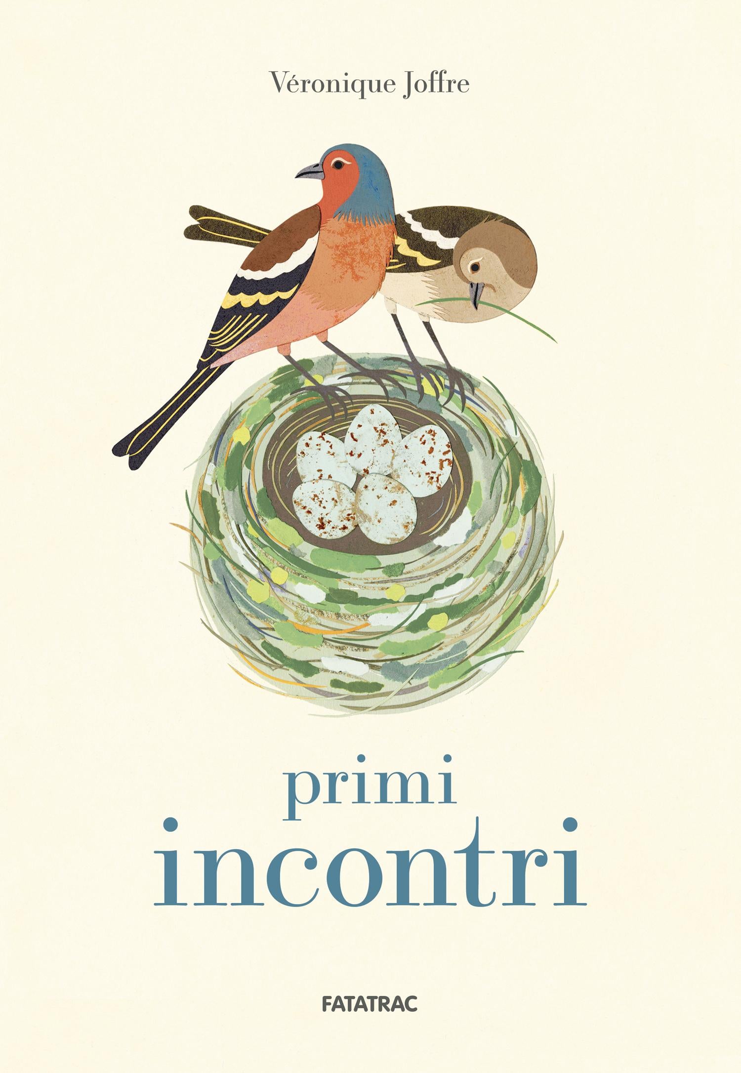 Primi incontri
