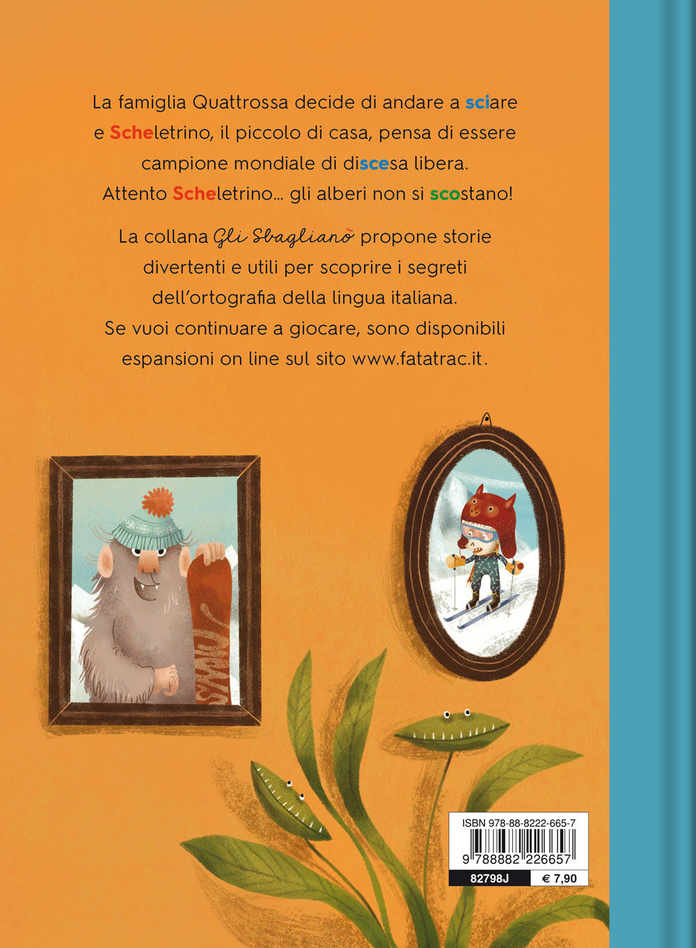 La Famiglia Quattrossa va a Sciare