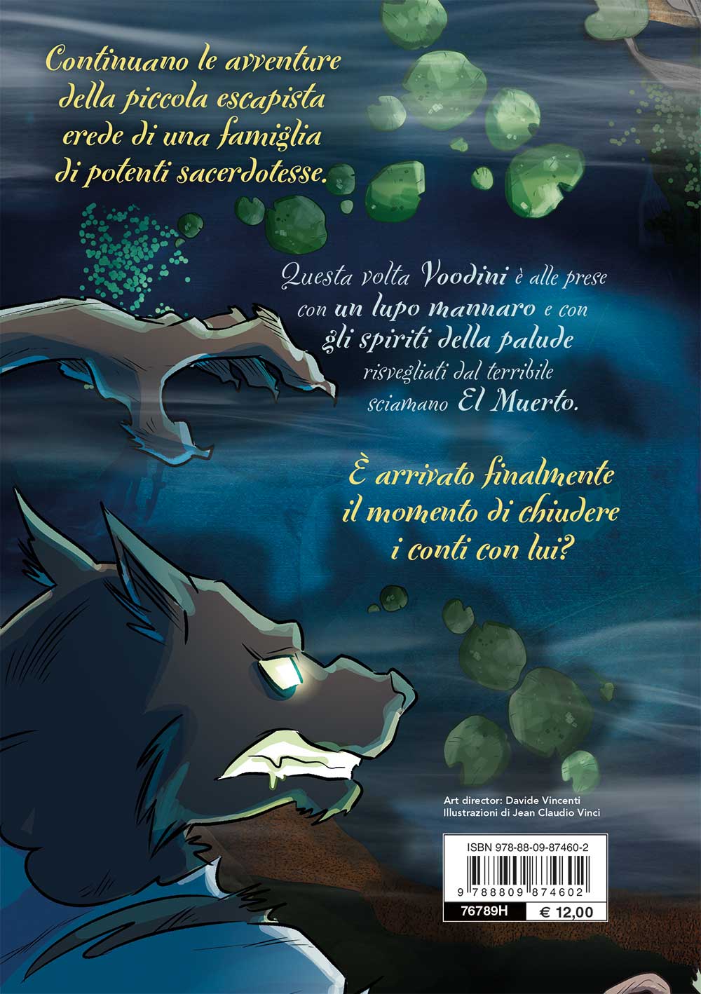 Voodini. L'oscura palude degli spiriti. Vol. 3