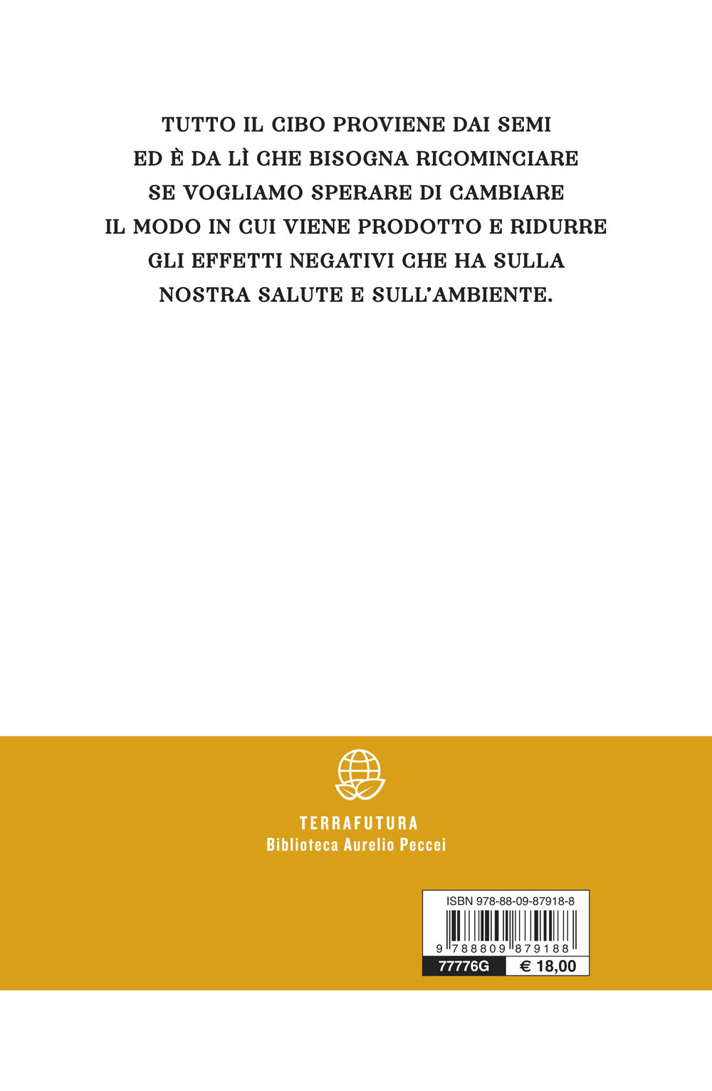 Seminare il futuro. Perché coltivare la biodiversità?