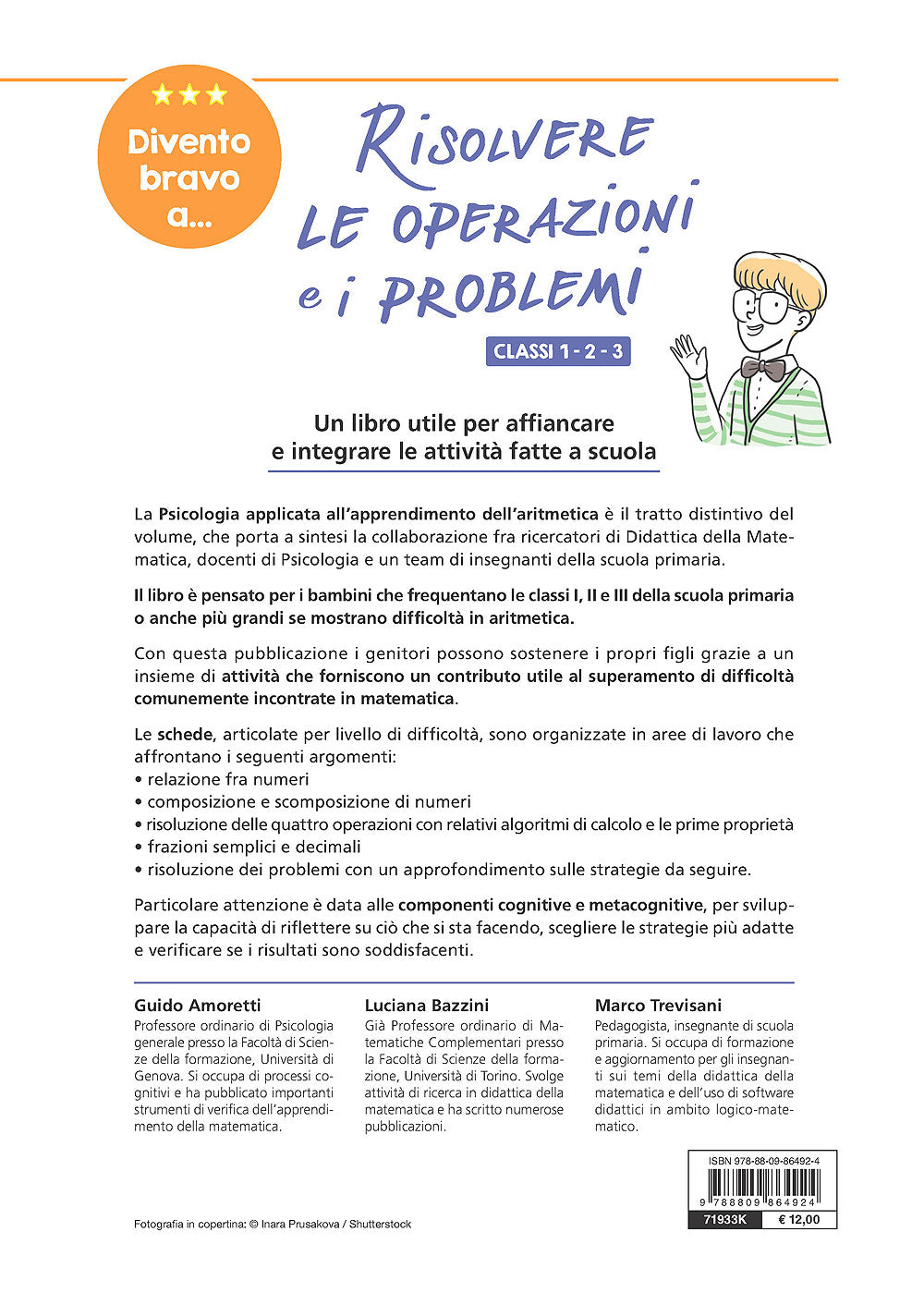 Divento bravo a risolvere le operazioni e i problemi 1-2-3. Dalla comprensione del concetto di numero alla risoluzione dei primi problemi