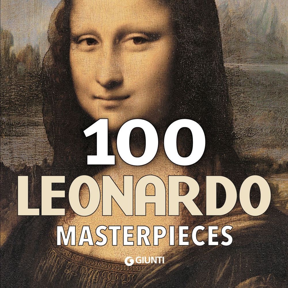 100 Leonardo Masterpieces