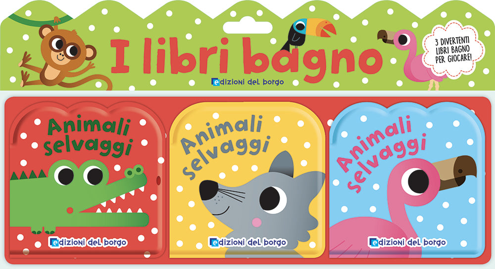 Libri bagno - Gli animali selvaggi. Tre divertenti libri bagno per giocare!