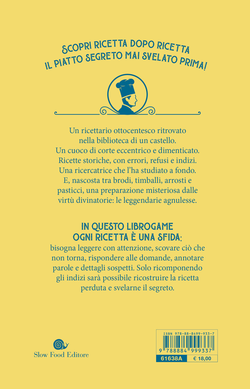 Ricette sbagliate. Il primo Librogame gastronomico
