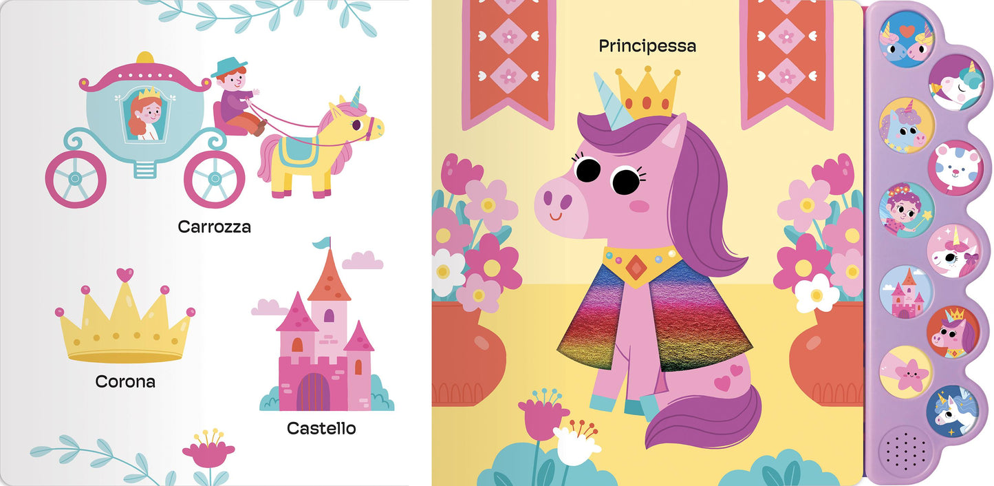 Unicorni. Un libro per ascoltare, toccare e scoprire