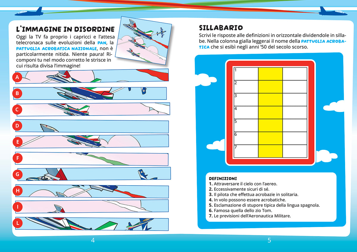 Giochi ad alta quota. Test, cruciverba, quiz e tanto altro con la nostra Aeronautica Militare