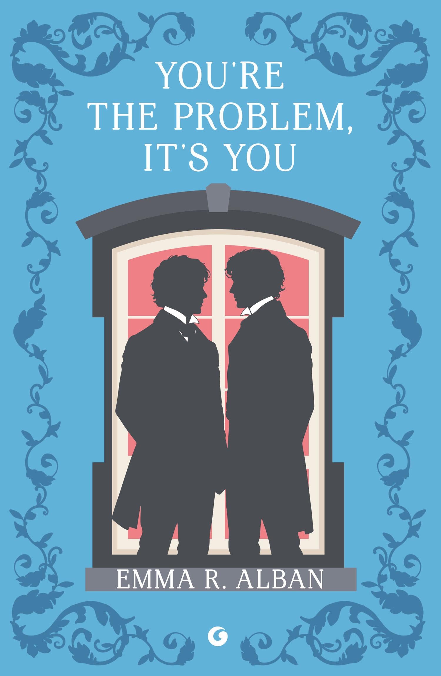 You’re the problem, it’s you . Matrimoni combinati e altri dispetti – vol. 2