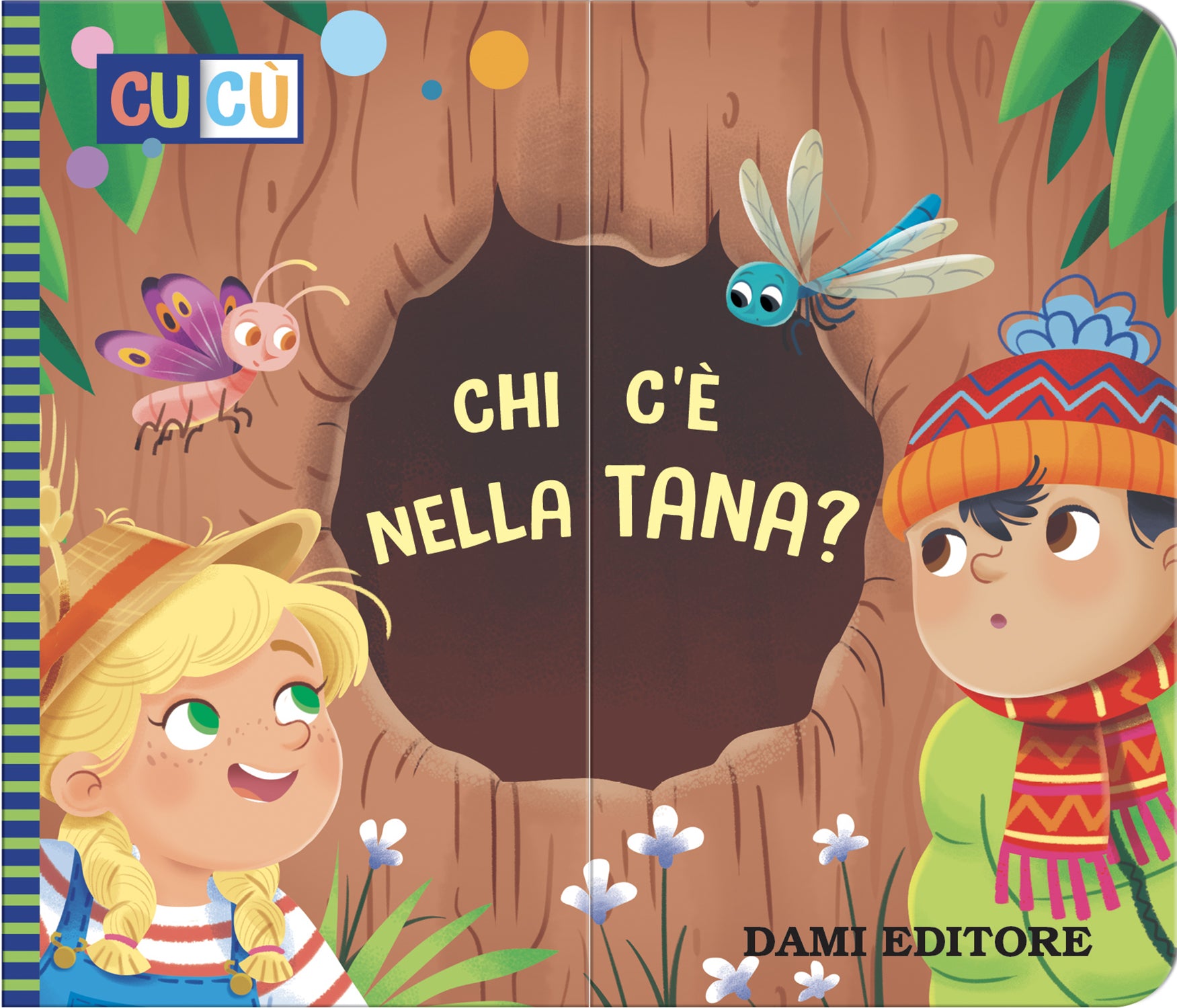 Chi c'è nella tana?