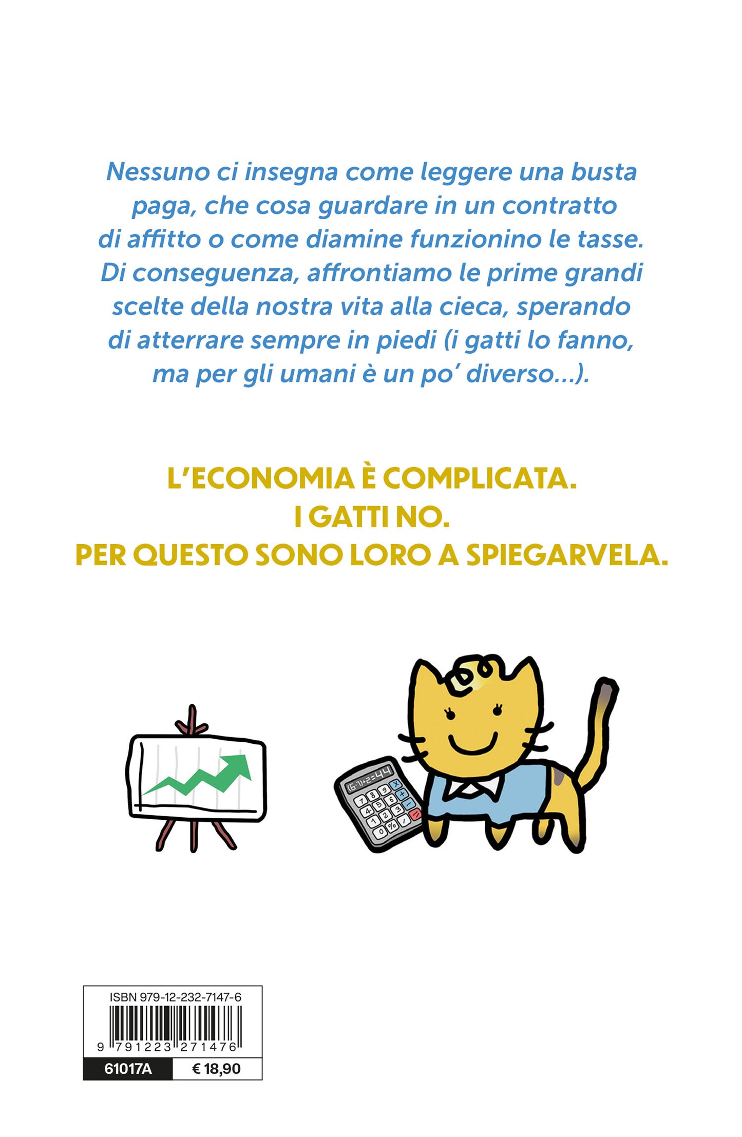 Economia: manuale di sopravvivenza. I soldi spiegati con gatti e gomitoli