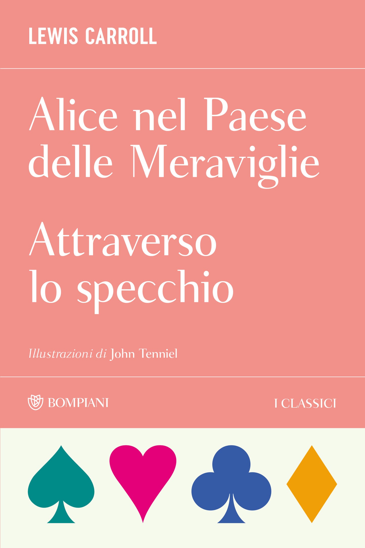 Alice nel Paese delle Meraviglie + Attraverso lo specchio