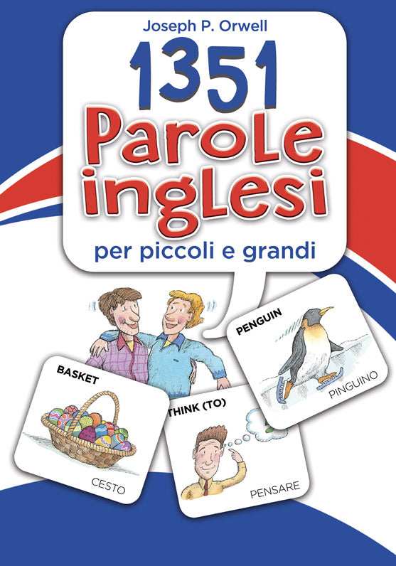 1351 parole inglesi. per piccoli e grandi