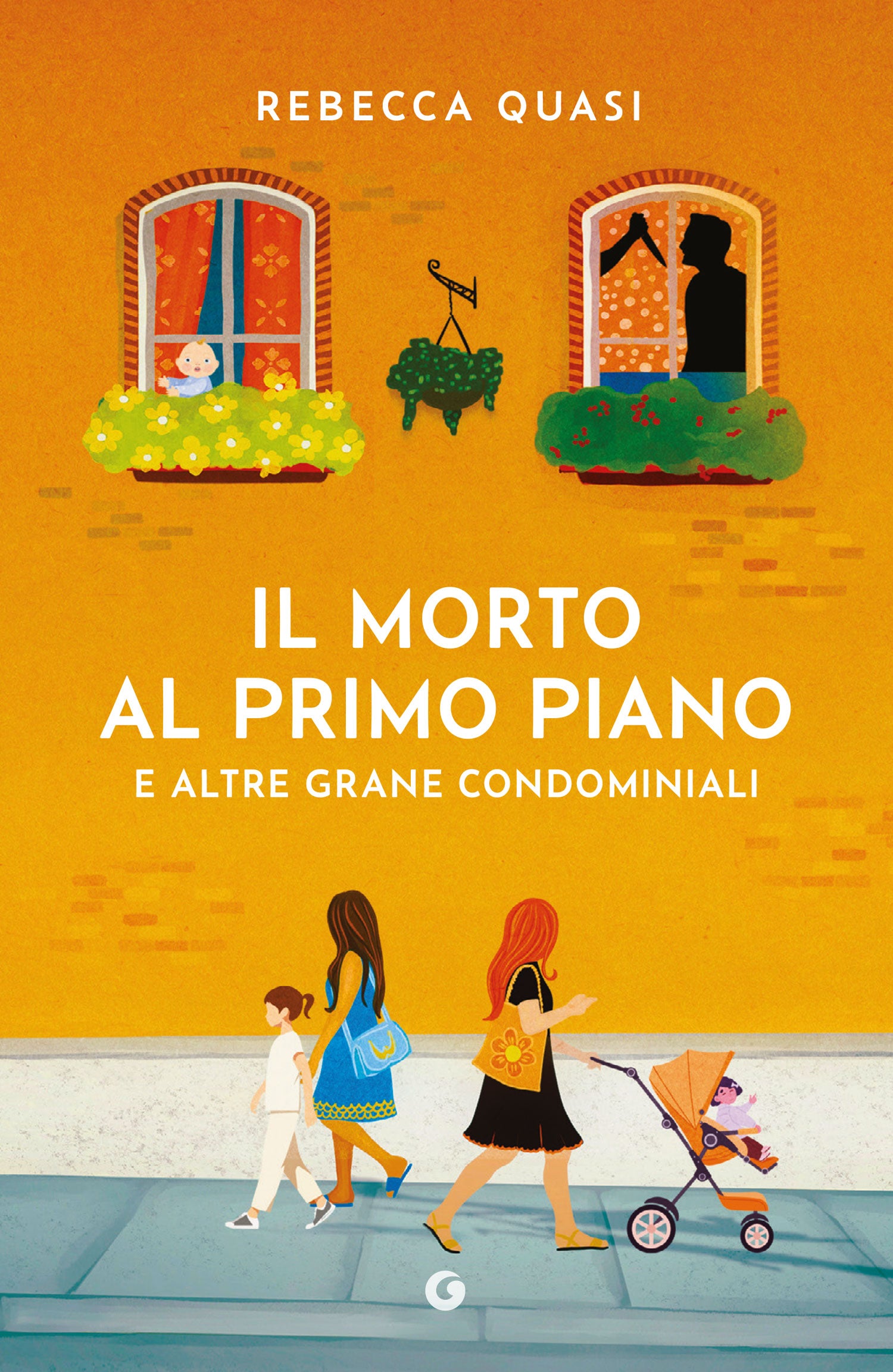 Il morto al primo piano . E altre grane condominiali