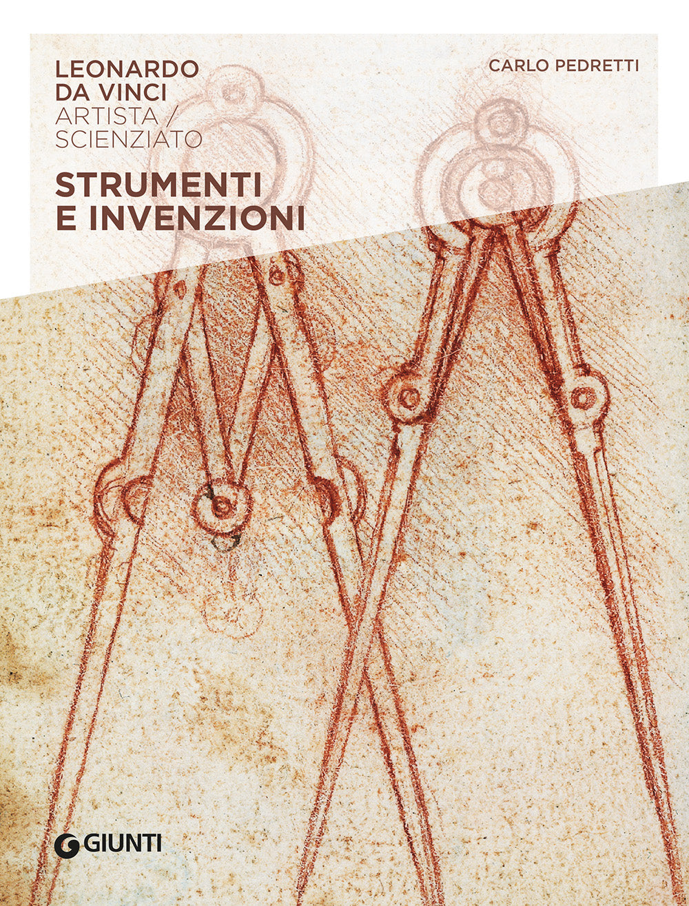 Strumenti e invenzioni. Leonardo da Vinci. Artista / scienziato