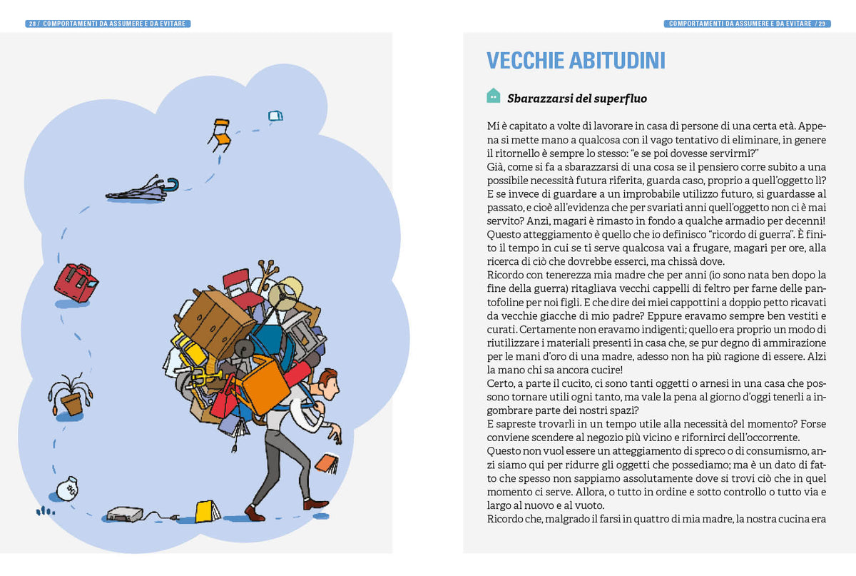L'arte del riordino. Libera la tua casa e dai una svolta alla tua vita