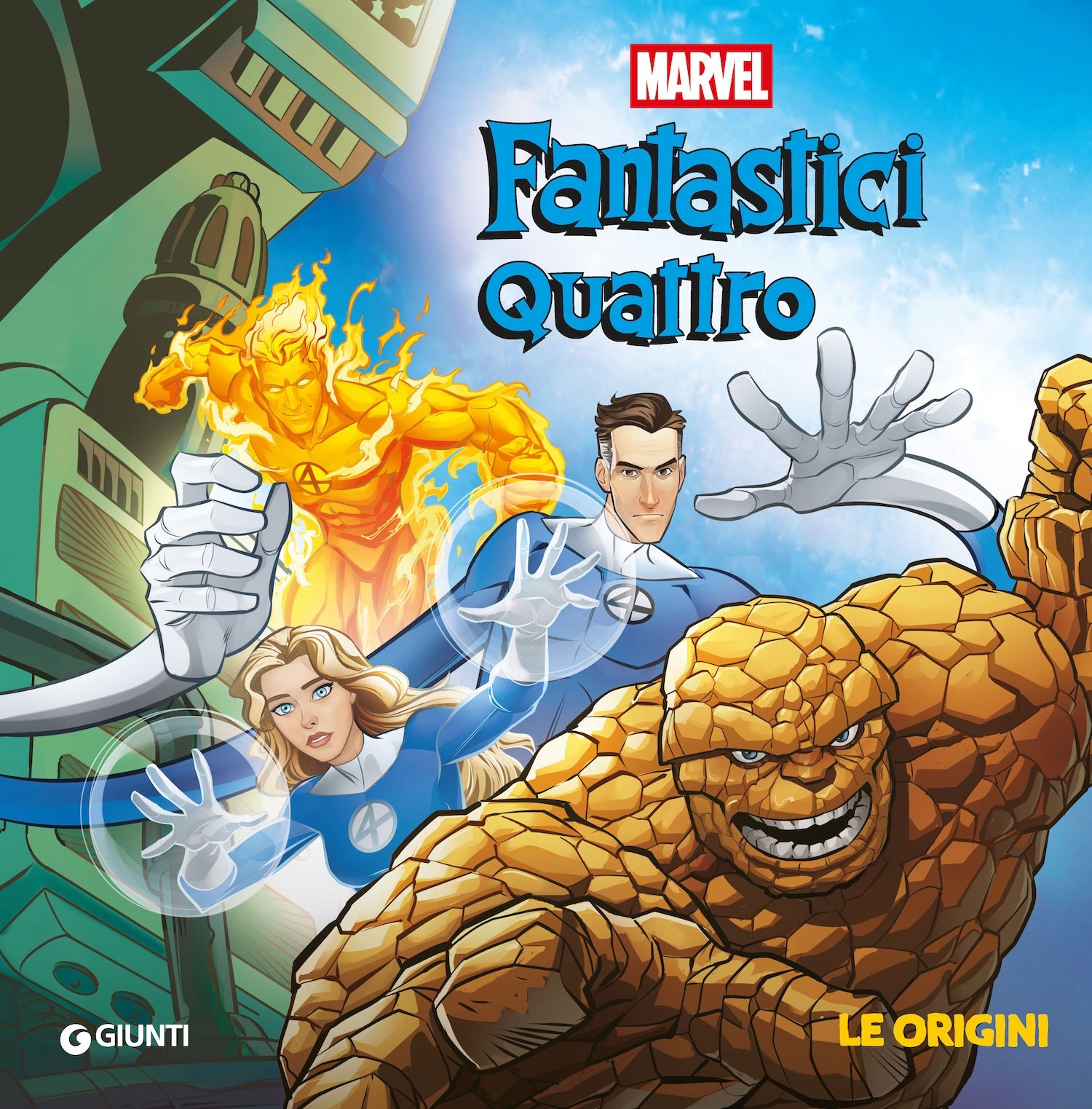Fantastici Quattro  - Le origini
