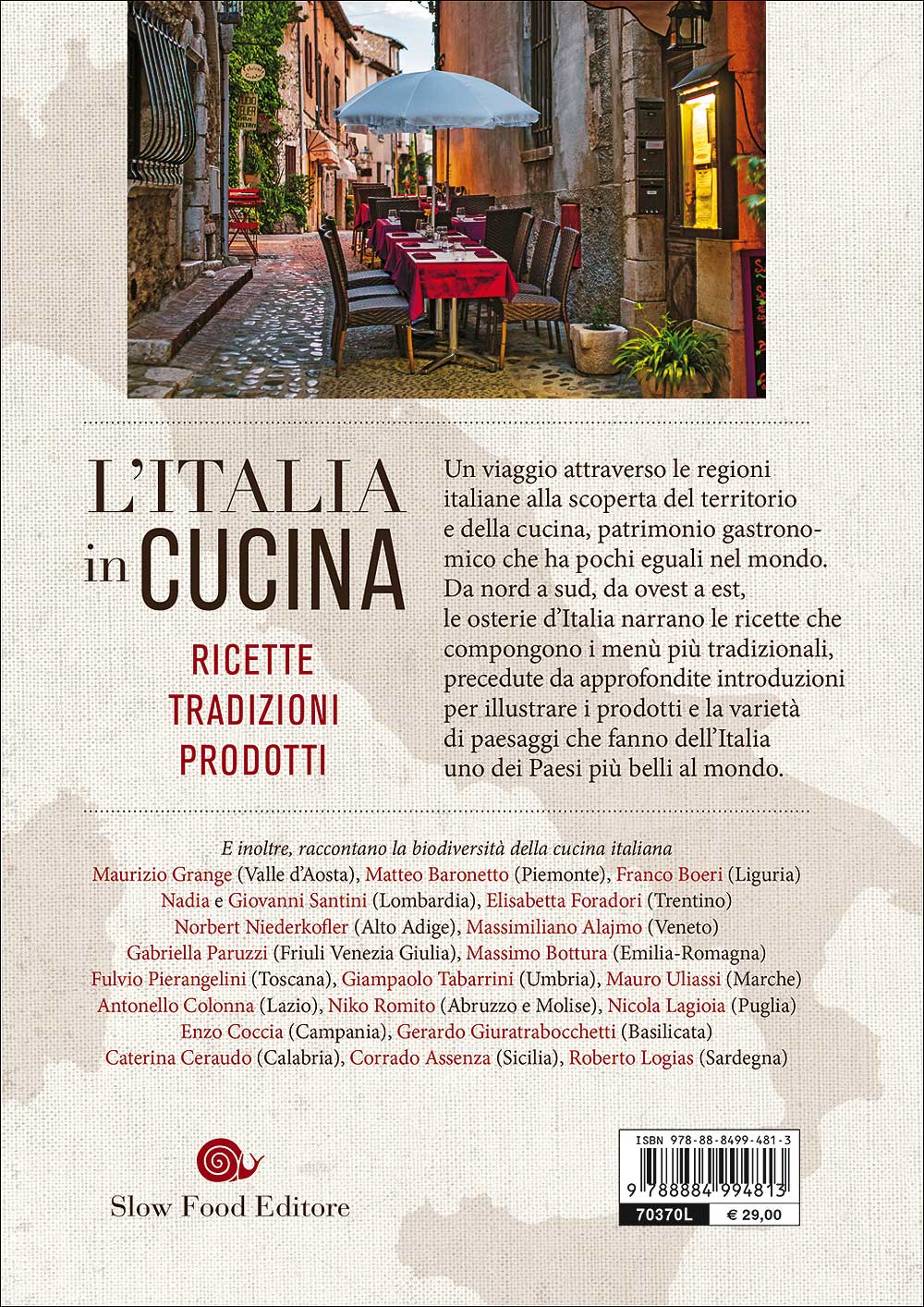 L'Italia in cucina. Ricette, tradizioni, prodotti