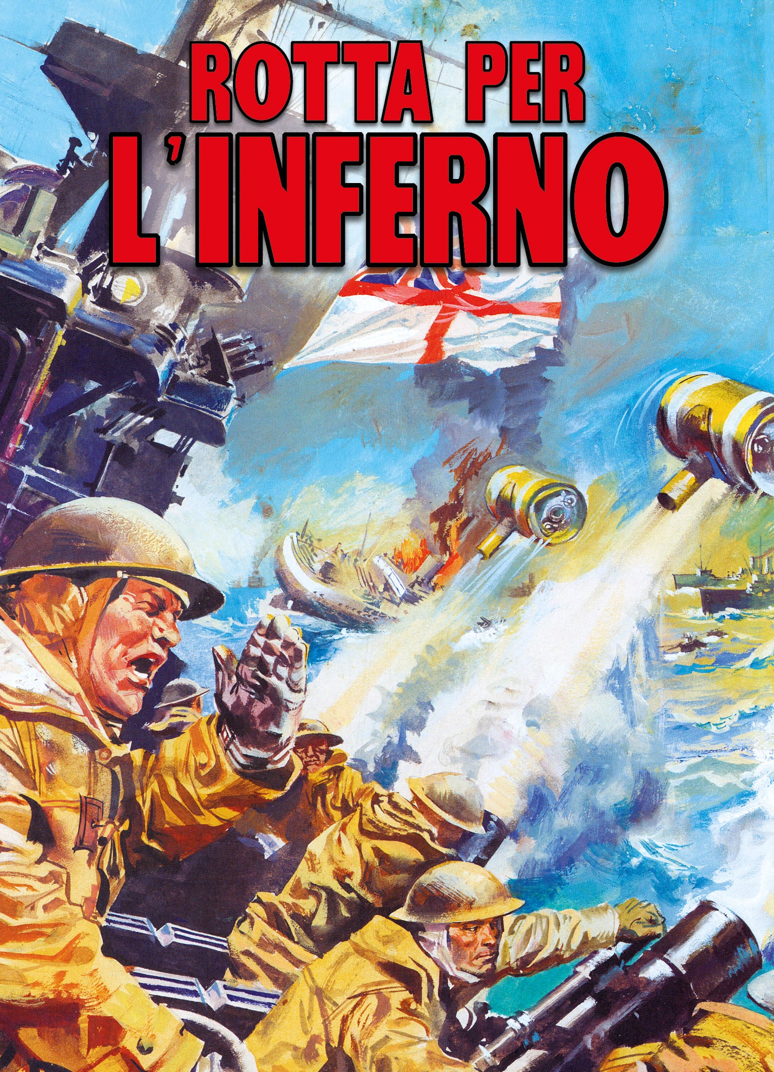 ROTTA PER L'INFERNO