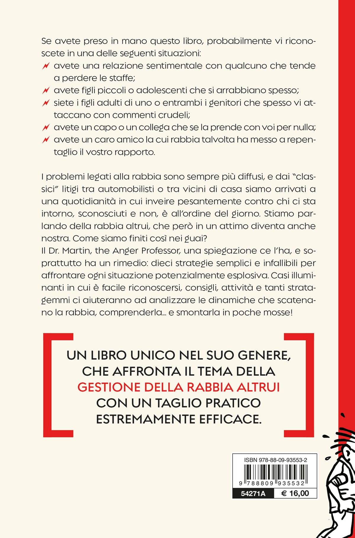 Cosa faccio quando si inca***no?. Come sopravvivere in una giungla di gente perennemente arrabbiata
