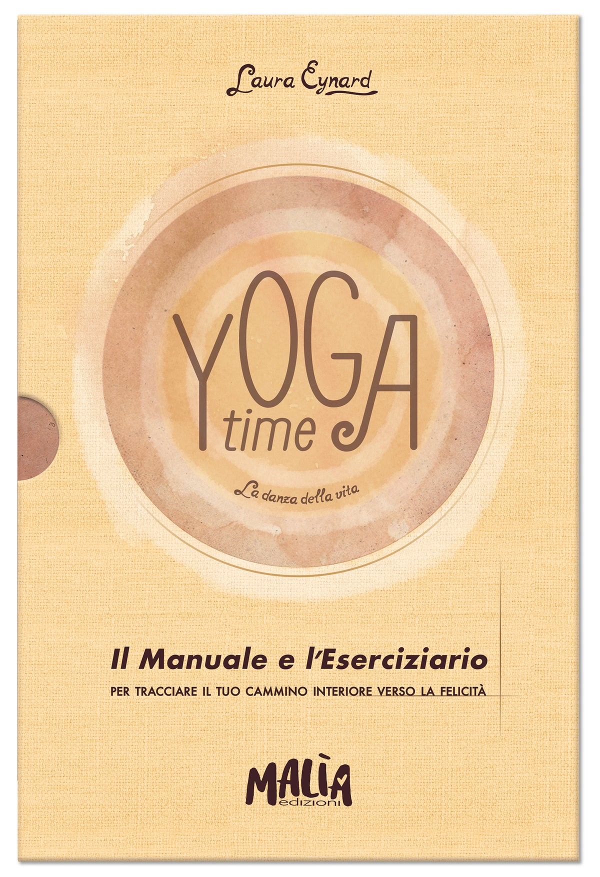 Yoga Time. Manuale + Eserciziario. La danza della vita