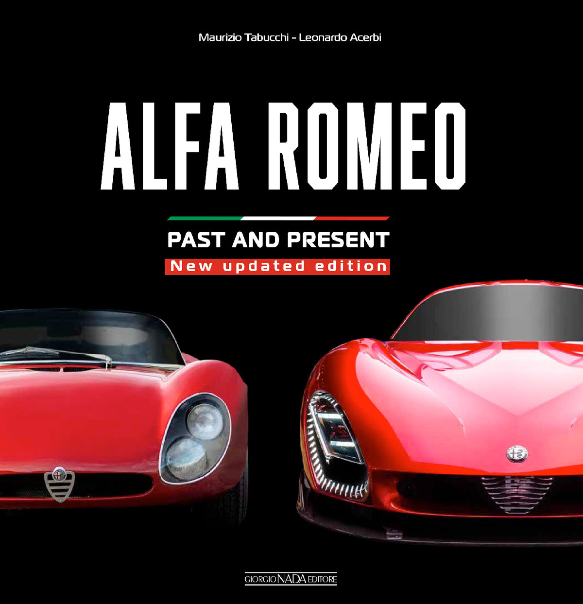 ALFA ROMEO Past and present - New updated edition (ed. inglese). Past and present - New updated edition
