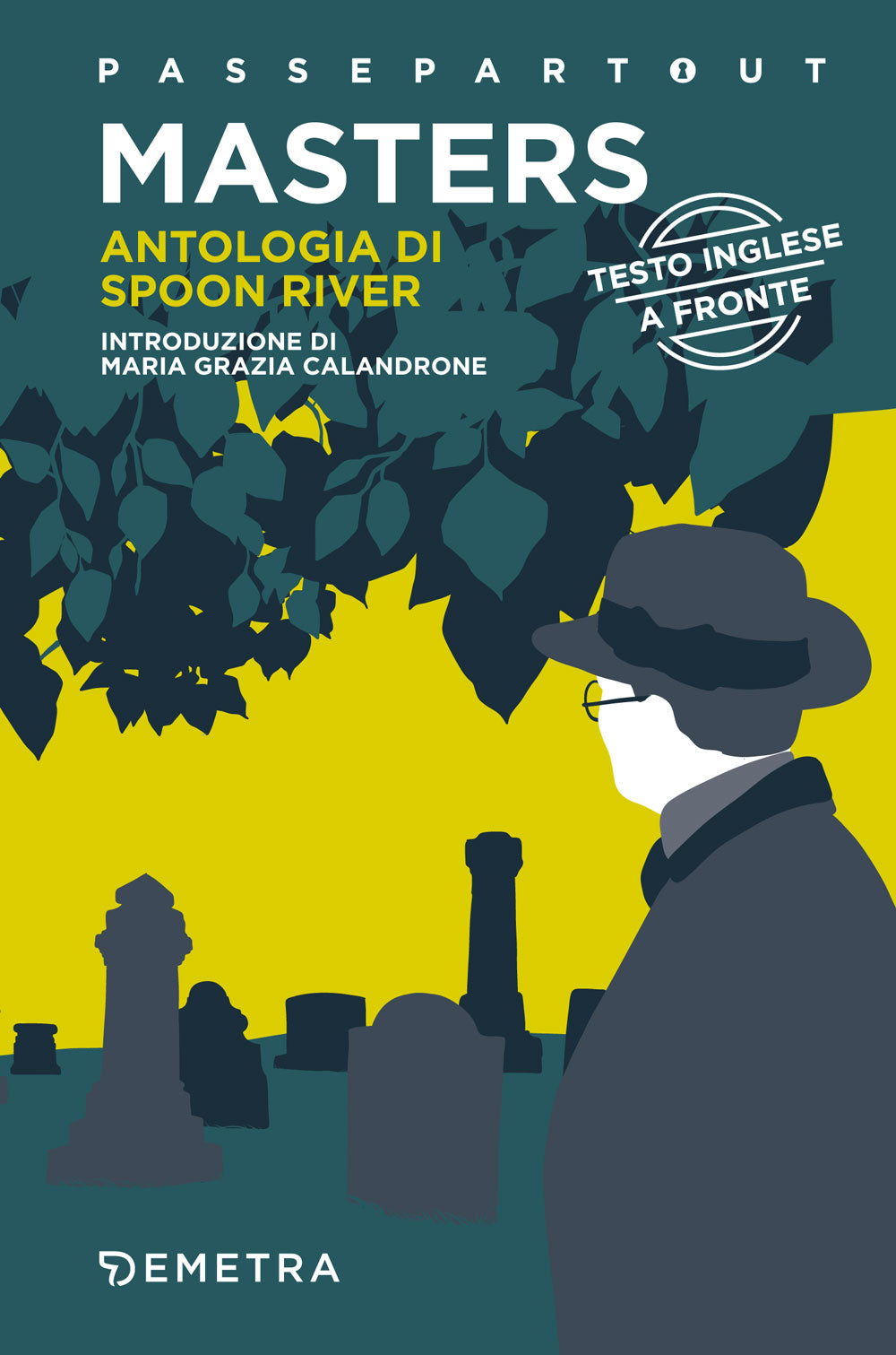 Antologia di Spoon River. Testo inglese a fronte