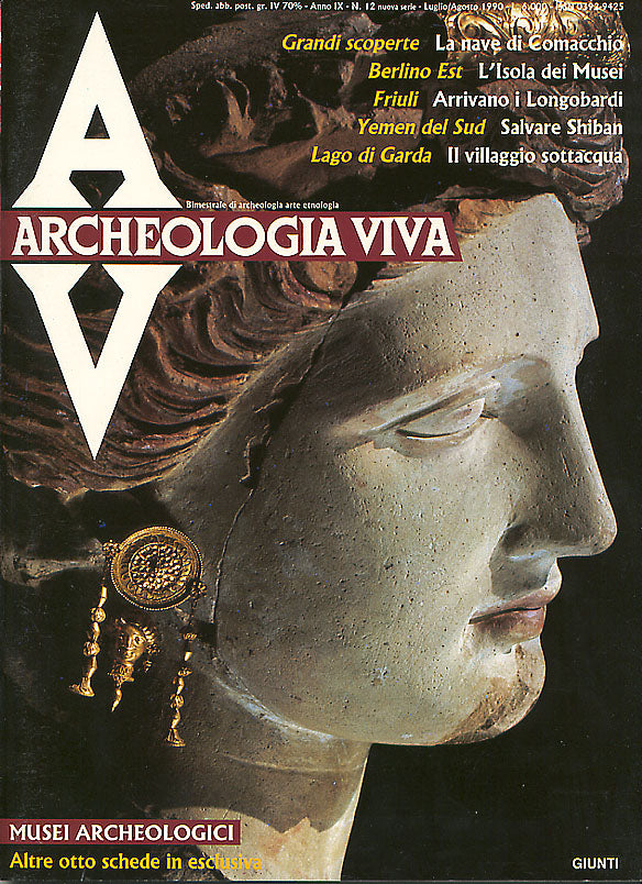 Archeologia Viva n. 12 - luglio/agosto 1990. Rivista bimestrale
