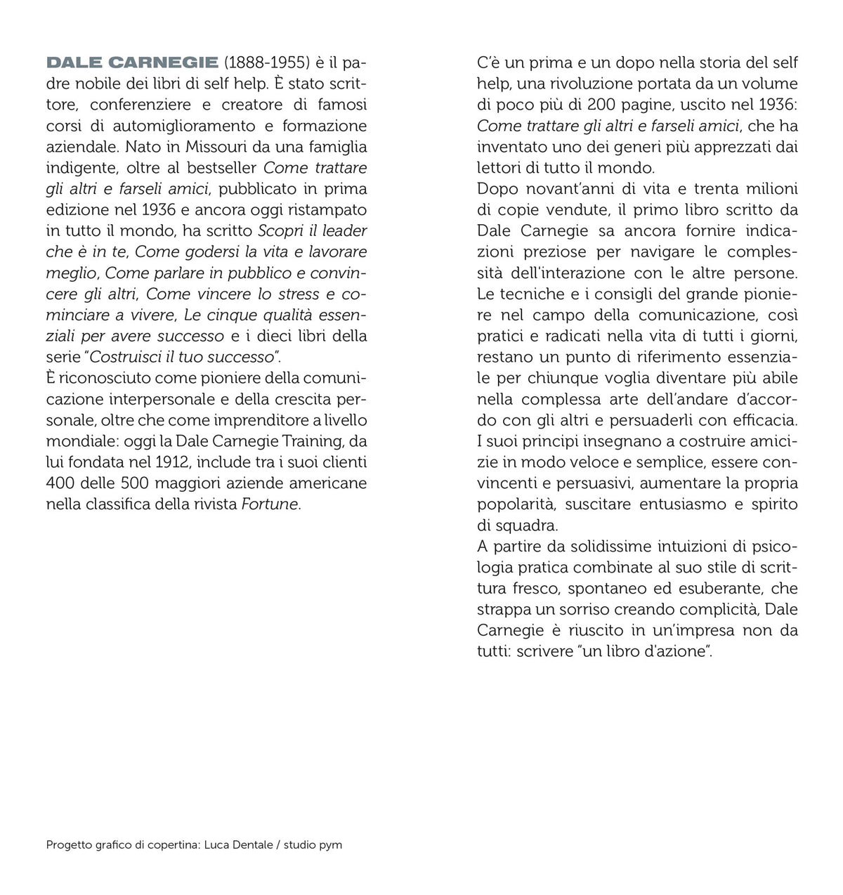 Come trattare gli altri e farseli amici