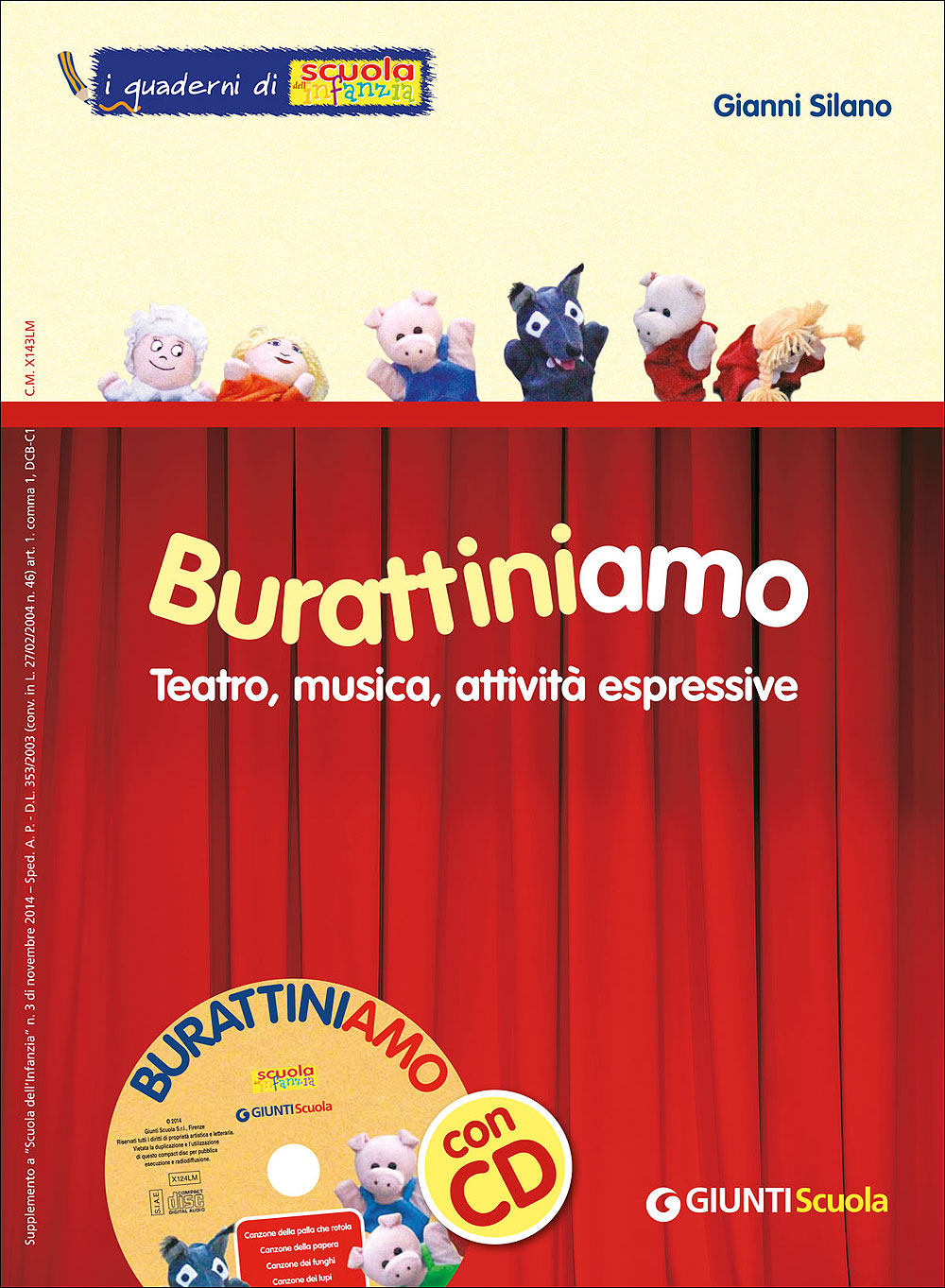 Burattiniamo - Teatro, musica, attività espressive + CD. I quaderni di Scuola dell'infanzia - Supplemento a Scuola dell'infanzia n. 3, novembre 2014