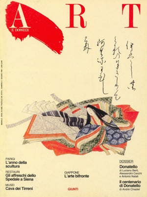 Art e dossier n. 3, Giugno 1986. allegato a questo numero il dossier: Donatello