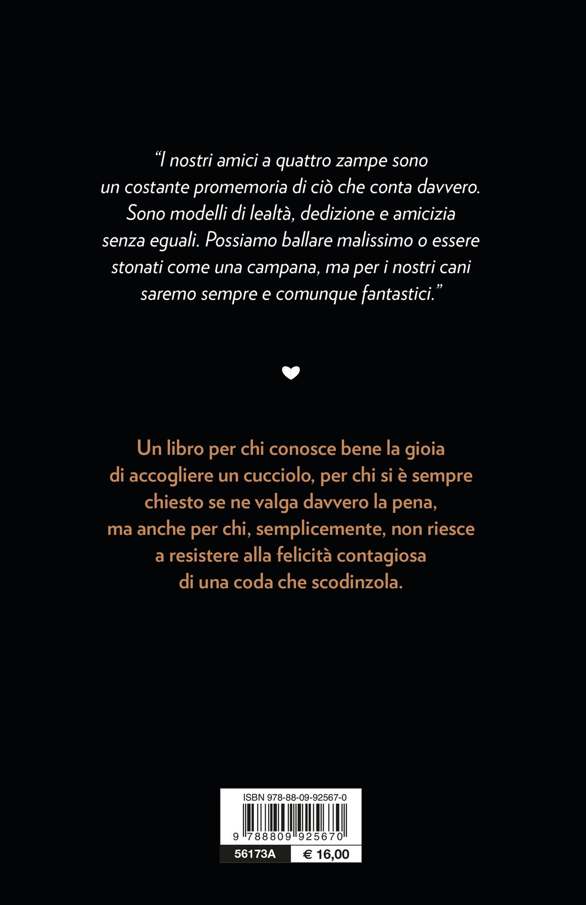 Un legame speciale. Come un cane può cambiarci la vita