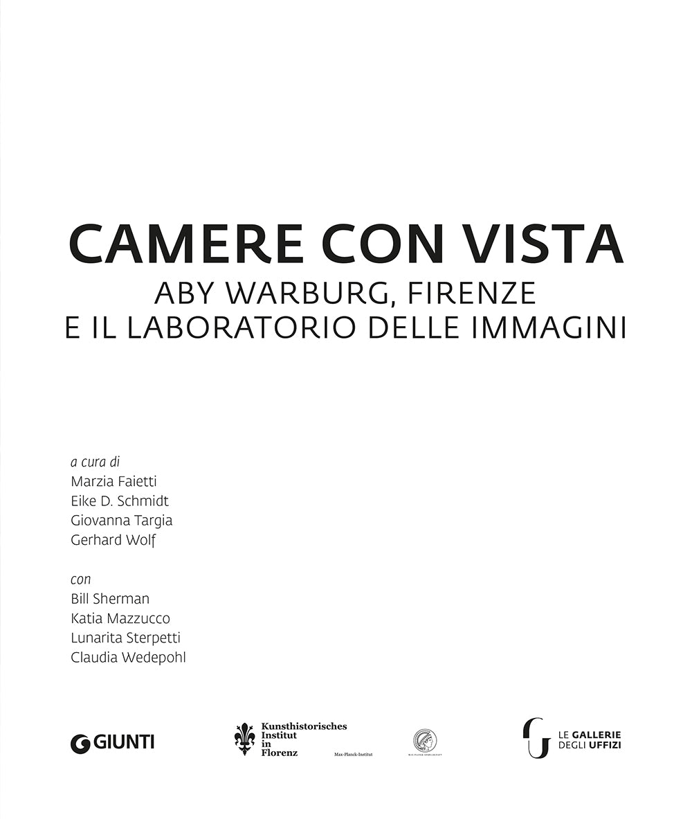 Camere con vista. Aby Warburg, Firenze e il laboratorio delle immagini