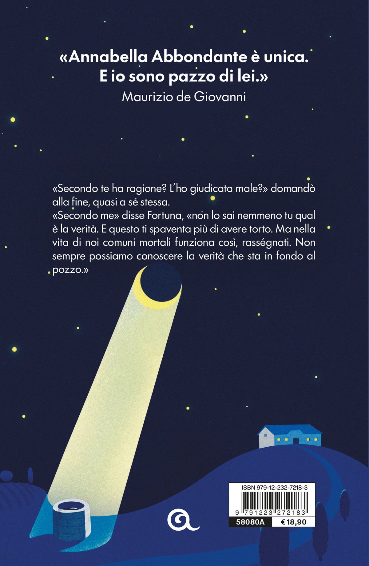 Annabella Abbondante. Non fidarti della luna nel pozzo . Non fidarti della luna nel pozzo
